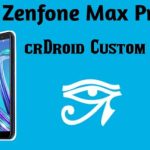 Install crDroid in Asus Zenfone Max Pro M1