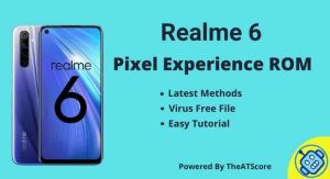 Install Pixel Experience on Realme 6