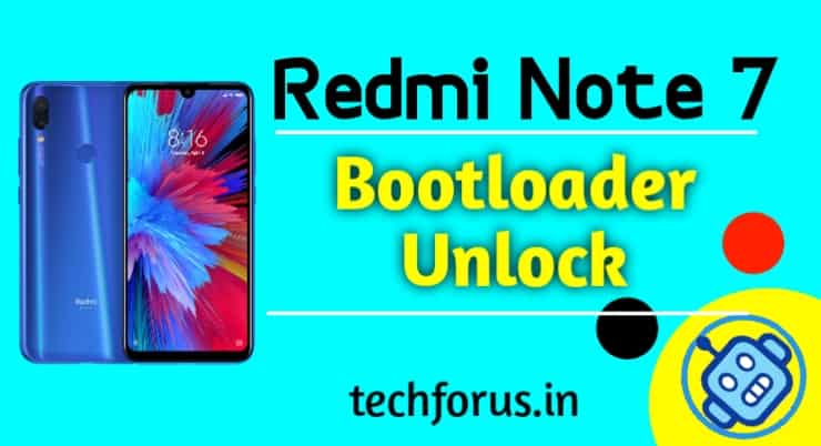 how to unlock bootloader on redmi note 7
